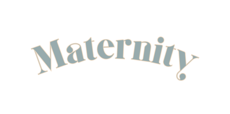 Maternity